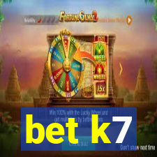 bet k7